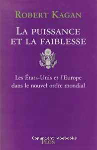 Puissance et la faiblesse (La)