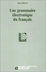 grammaire électonique du français (Une)