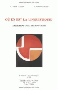 Ou en est la linguistique ?