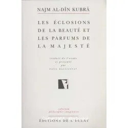 éclosions de la beauté et les parfums de la majesté (Les)