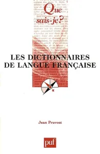 Dictionnaires de langue française (Les)