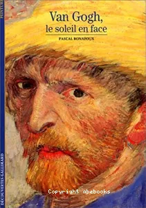 Van Gogh,le soleil en face