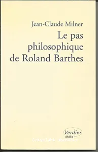 pas philosophique de Roland Barthes (Le)