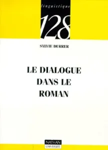 Dialogue dans le roman (Le)