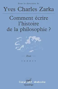 Comment écrire l'histoire de la philosophie ?