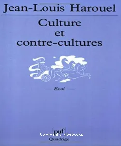 Culture et contre-cultures