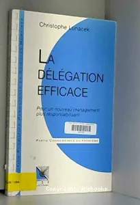 Délégation efficace (La)