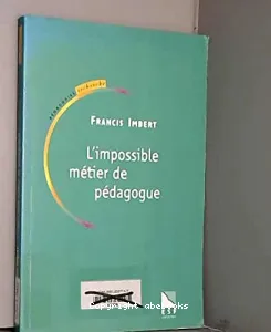 Impossible métier de pédagogue (L')