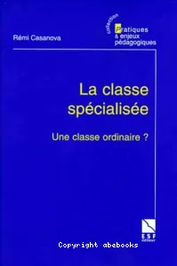 Classe spécialisée (La)