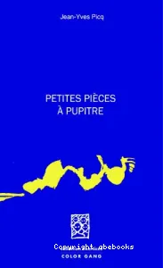 Petites pièces à pupitre