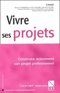 Vivre ses projets