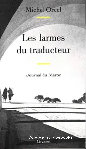 Larmes du traducteur (Les)