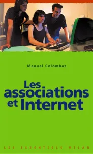 Associations et Internet (Les)