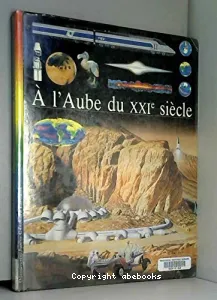 A l'aube du XXIe siècle