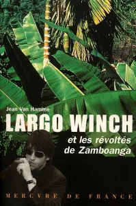 Largo Winch et les révoltés de Zanboanga