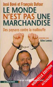 Monde n'est pas une marchandise (Le)