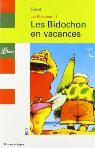 Bidochon en vacances (Les)