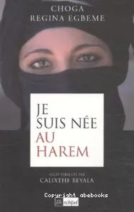 Je suis née au harem