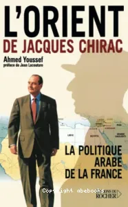 Orient de Jacques Chirac (L')