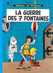 Guerre des 7 fontaines (La)