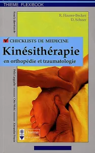 Kinésithérapie en orthopédie et traumatologie