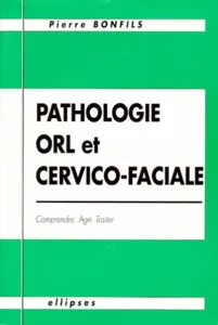 Pathologie ORL et Cervico-Facinale