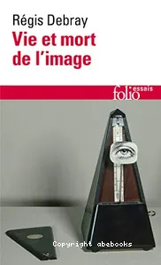 Vie et mort de l'image