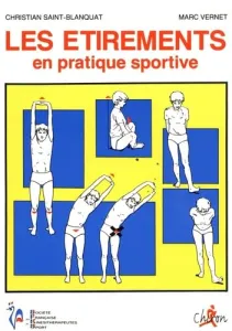 Etirements en pratique sportive (Les)