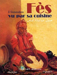 Fès vu par sa cuisine