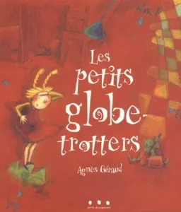 Petits globe-trotters (Les)