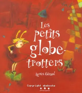 Petits globe-trotters (Les)