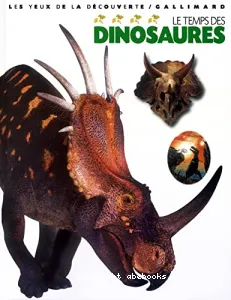 Temps des dinosaures (Le)