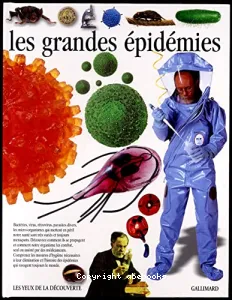Grandes épidémies (Les)