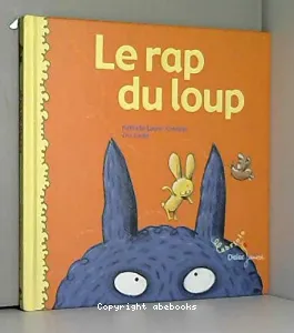 Rap du loup (Le)