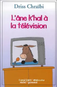 Ane k'hal à la télévision (L')