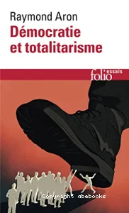 Démocratie et totalitarisme