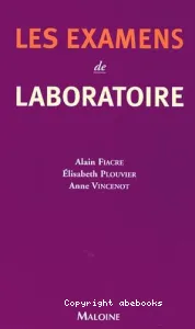 Examens de laboratoire (Les)