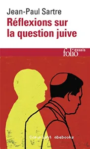 Réflexions sur la question juive.