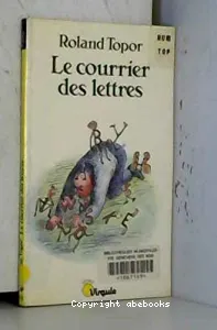 courrier des lettres (Le)