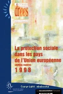 protection sociale dans les pays de l'union européenne (La)