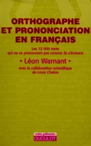 Orthographe et pronciation en français