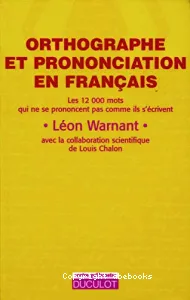 Orthographe et pronciation en français