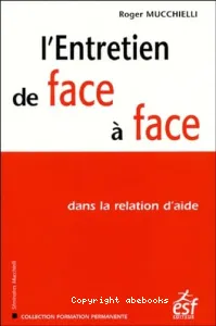 Entretien de face à face (L')