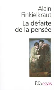 Défaite de la pensée (La)