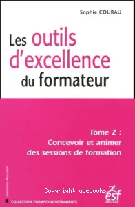 outils d'excellence du formateur (Les)