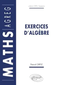 Exercices d'algèbre