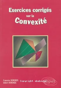 Exercices corrigés sur Convexité