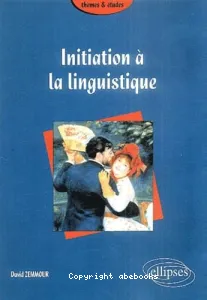 Initiation à la linguistique