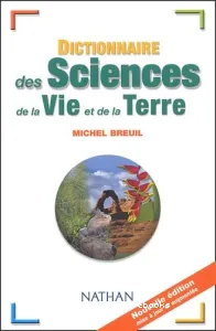 Dictionnaire des Sciences et la Vie et de la Terre