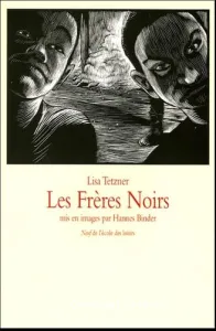 Frères Noirs (Les)